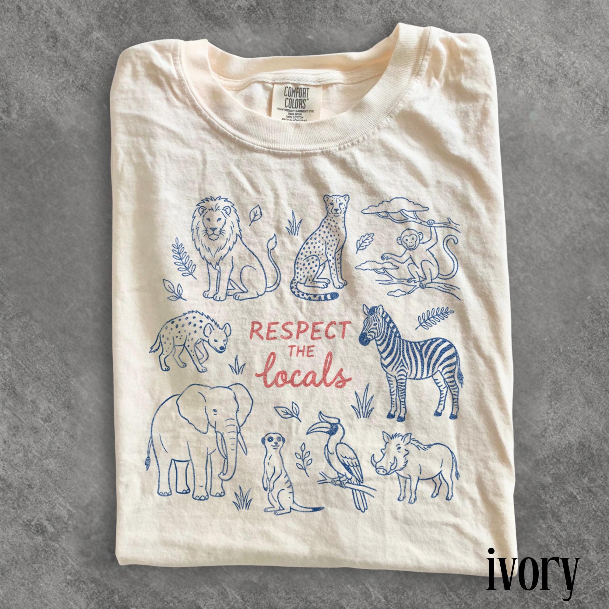 Respect Locals Safari Animals Travel Wildlife Zoo - Adult & Kids T-Shirts, Sweatshirts & Hoodies apparel design preview 1