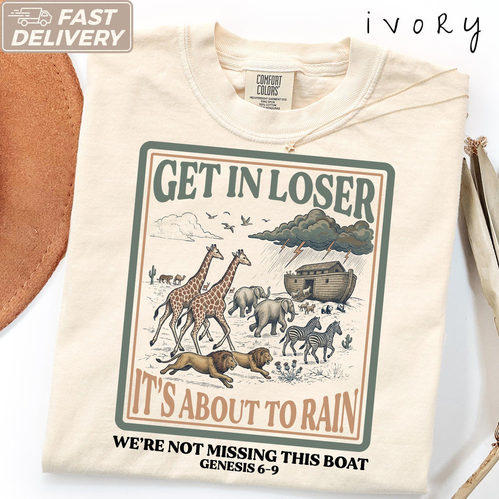 Bible Verse Christian Retro Get Loser Rain Faith - Adult & Kids T-Shirts, Sweatshirts & Hoodies apparel design preview 1