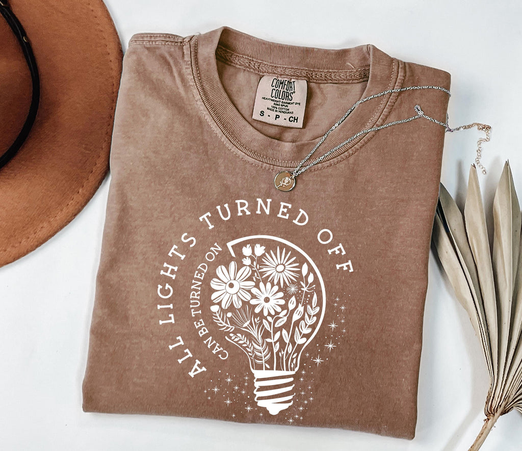 Comfort Colors Lights Turned Off Wildflowers Matter - Adult & Kids T-Shirts, Sweatshirts & Hoodies apparel design preview 1