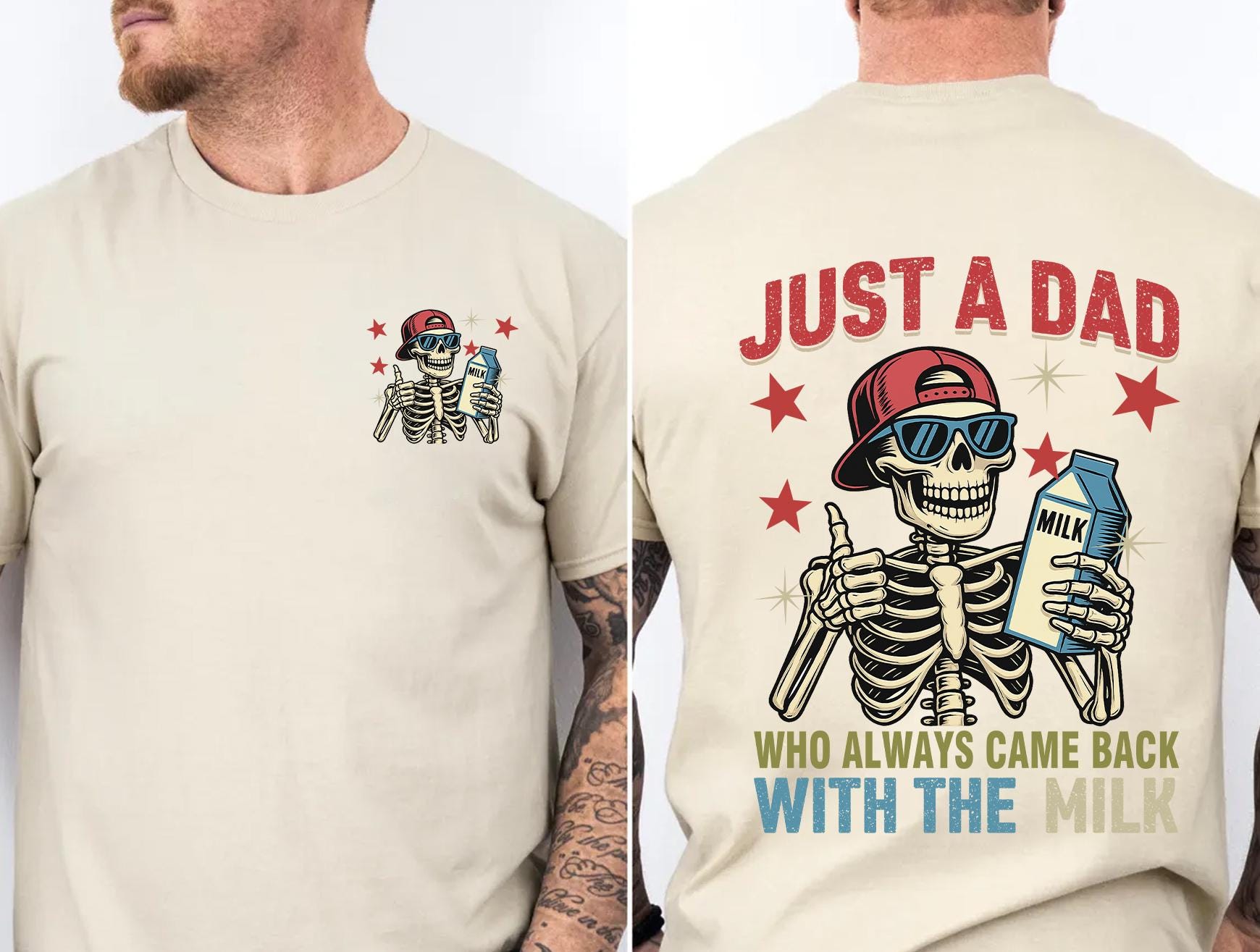 Dad Always Came Back Milk Joke Skeleton Fatherhood - Adult & Kids T-Shirts, Sweatshirts & Hoodies apparel design preview 1