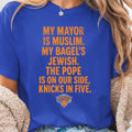 Mayor Muslim Bagels Jewish Pope Side Knicks Five - Adult & Kids T-Shirts, Sweatshirts & Hoodies apparel design preview 1