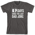 0 Days Since Last Dad Joke Funny Id 388 - Adult & Kids T-Shirts, Sweatshirts & Hoodies apparel design preview 1