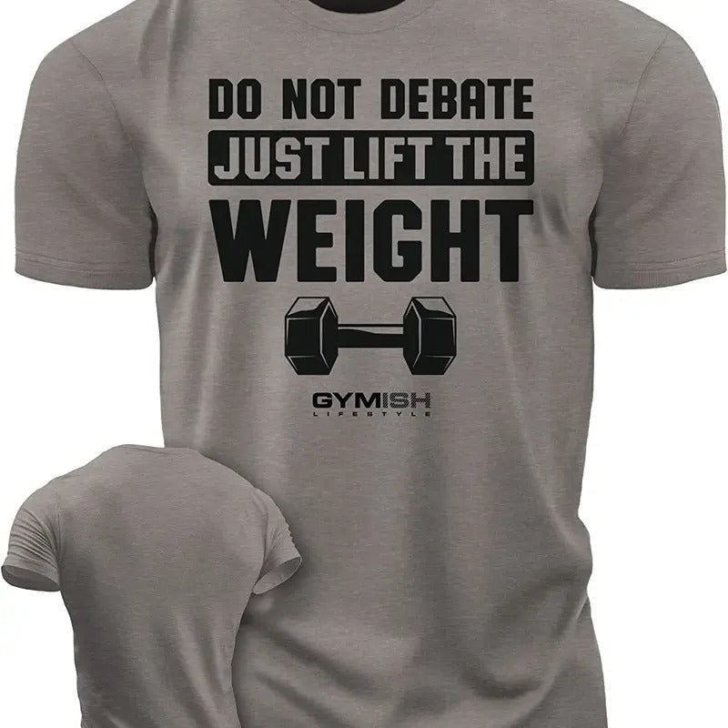 010. Do Not Debate Funny Motivational Workout Gym - Adult & Kids T-Shirts, Sweatshirts & Hoodies apparel design preview 1