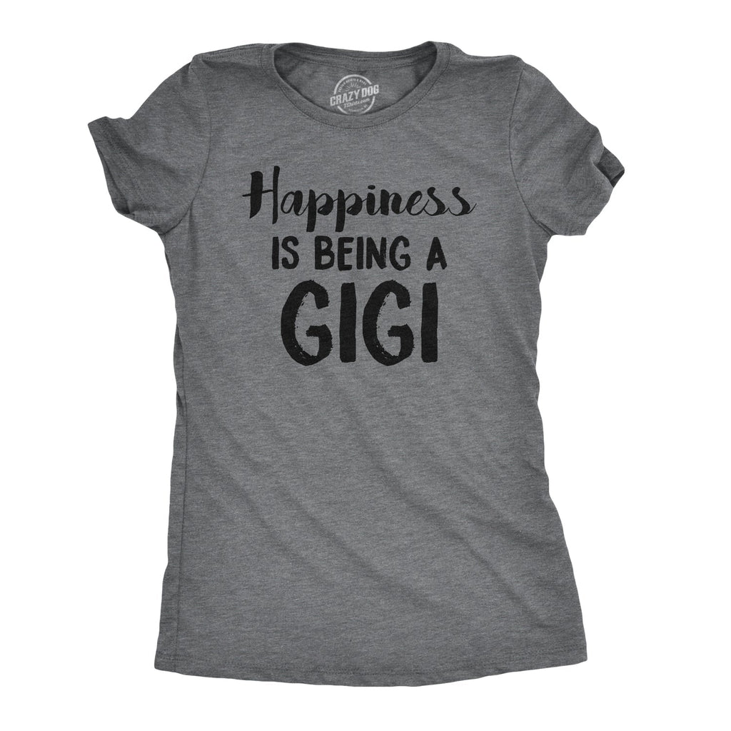 Happiness Is Being Gigi - Adult & Kids T-Shirts, Sweatshirts & Hoodies apparel design preview 1