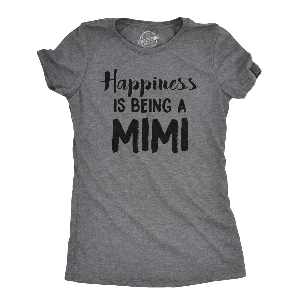 Happiness Is Being Mimi - Adult & Kids T-Shirts, Sweatshirts & Hoodies apparel design preview 1
