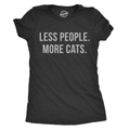 Less People More Cats - Adult & Kids T-Shirts, Sweatshirts & Hoodies apparel design preview 1