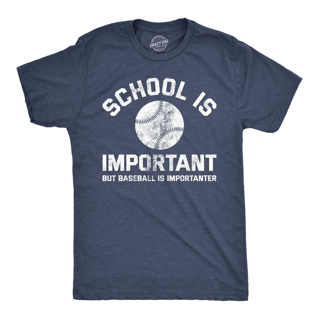 School Is Important But Baseball Importanter - Adult & Kids T-Shirts, Sweatshirts & Hoodies apparel design preview 1