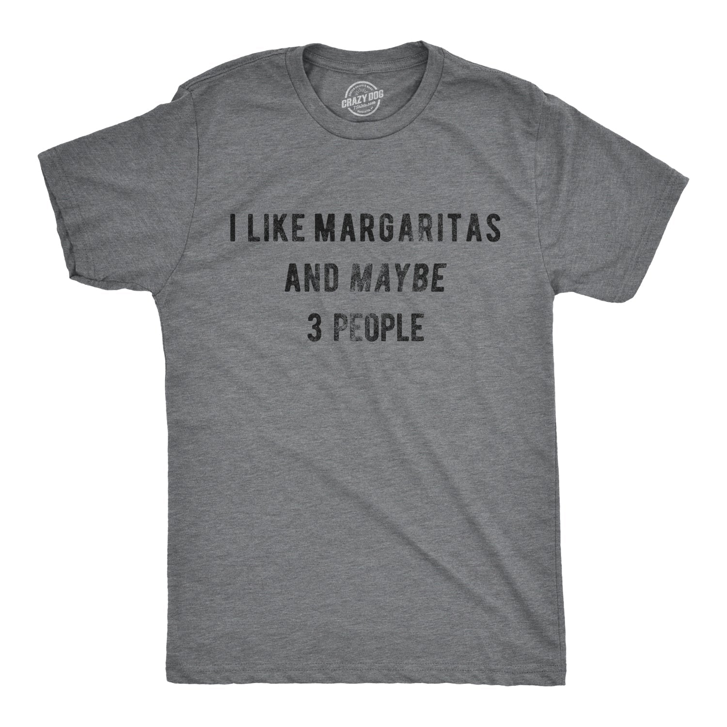 I Like Margaritas Maybe 3 People - Adult & Kids T-Shirts, Sweatshirts & Hoodies apparel design preview 1