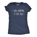 I Was Normal 3 Cats Ago - Adult & Kids T-Shirts, Sweatshirts & Hoodies apparel design preview 1