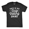 This Is My Dog Petting - Adult & Kids T-Shirts, Sweatshirts & Hoodies apparel design preview 1