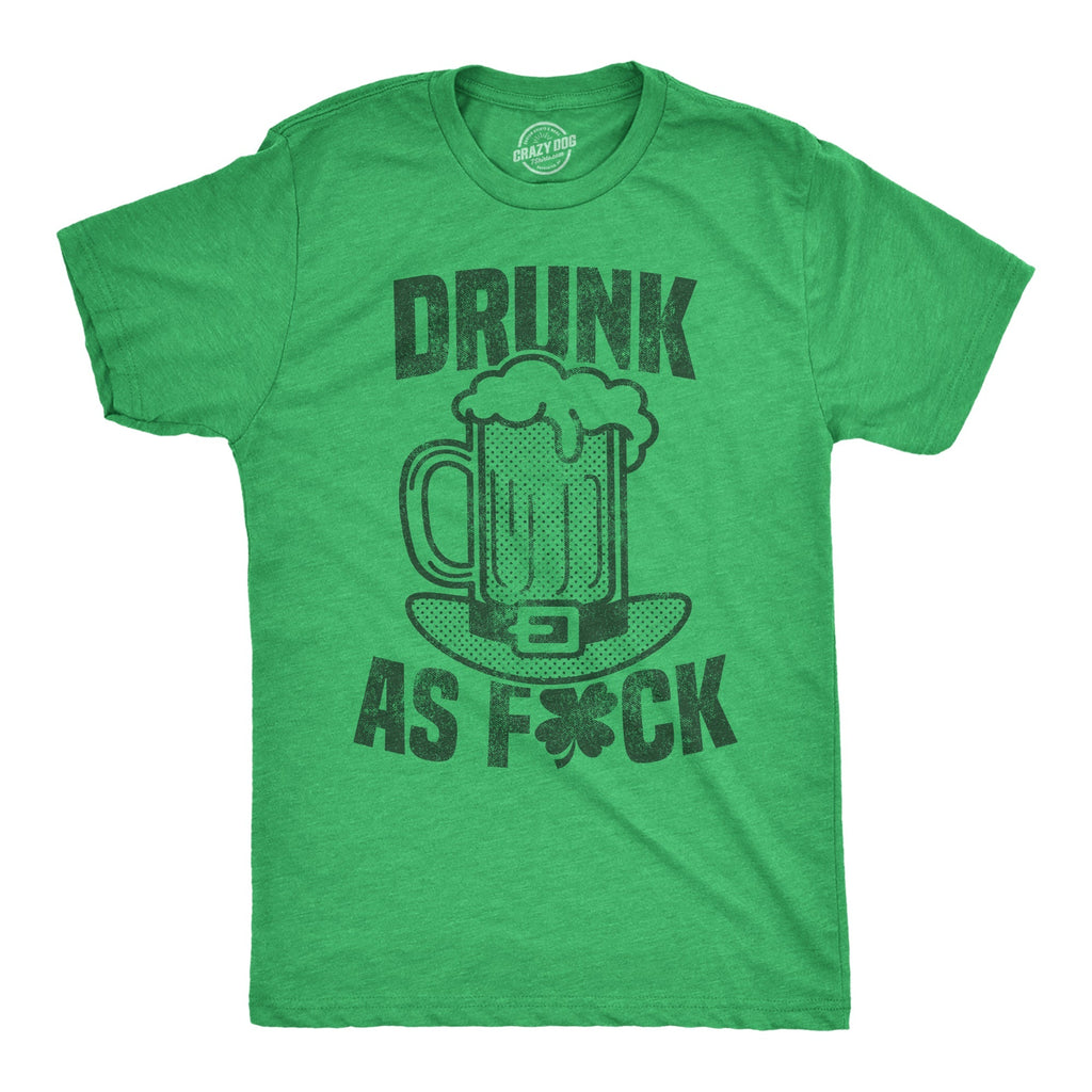 Drunk As Fuck Beer - Adult & Kids T-Shirts, Sweatshirts & Hoodies apparel design preview 1