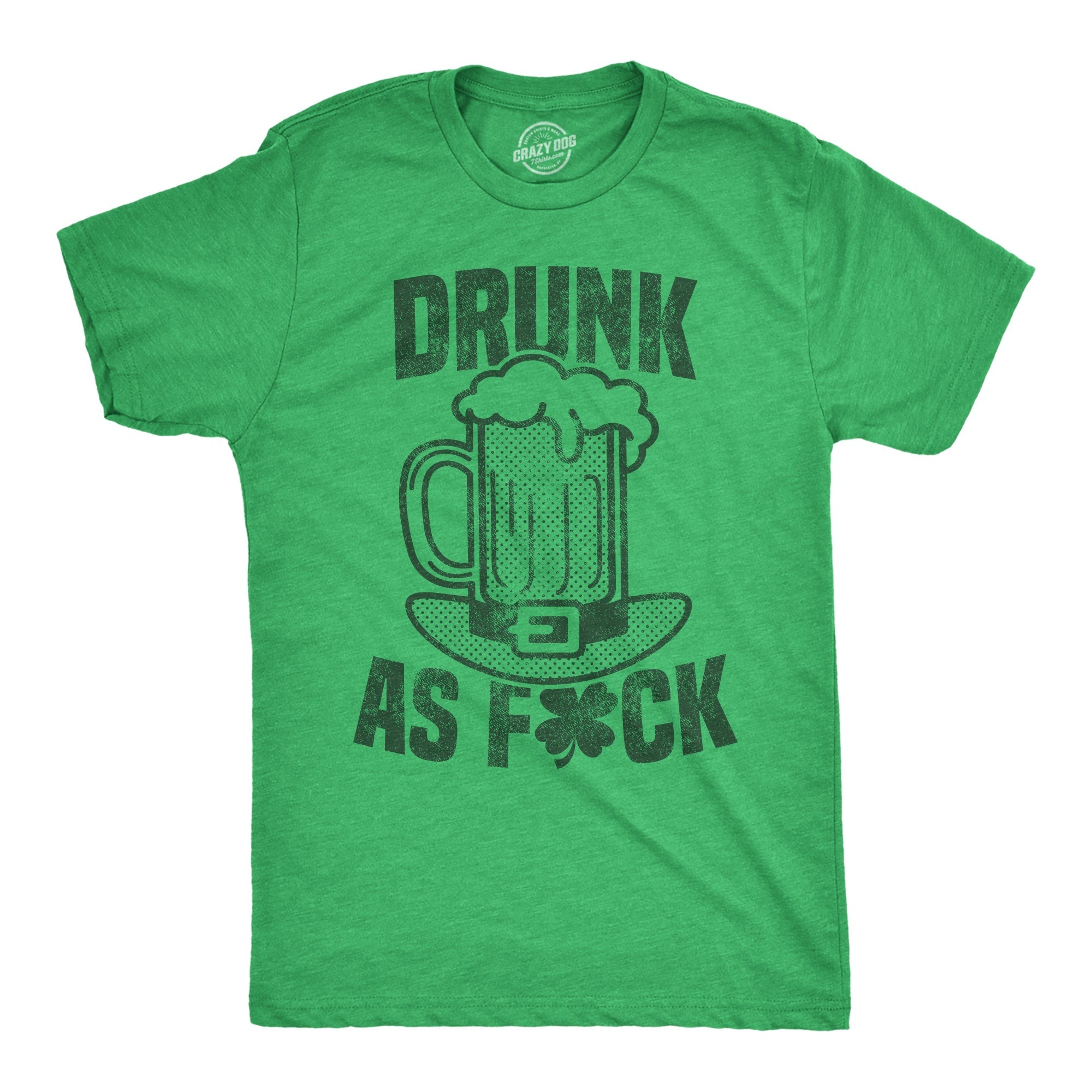 Drunk As Fuck Beer - Adult & Kids T-Shirts, Sweatshirts & Hoodies apparel design preview 1