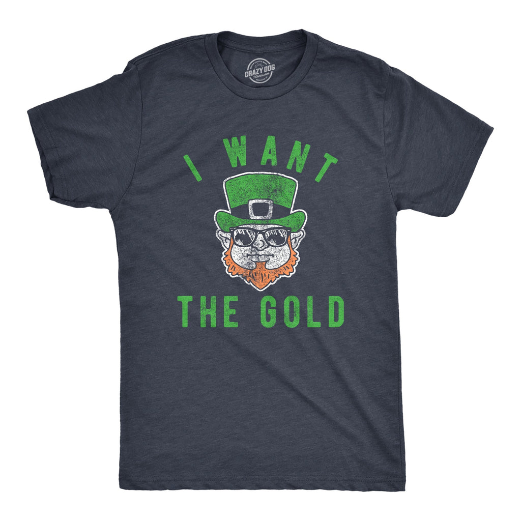 I Want Gold - Adult & Kids T-Shirts, Sweatshirts & Hoodies apparel design preview 1