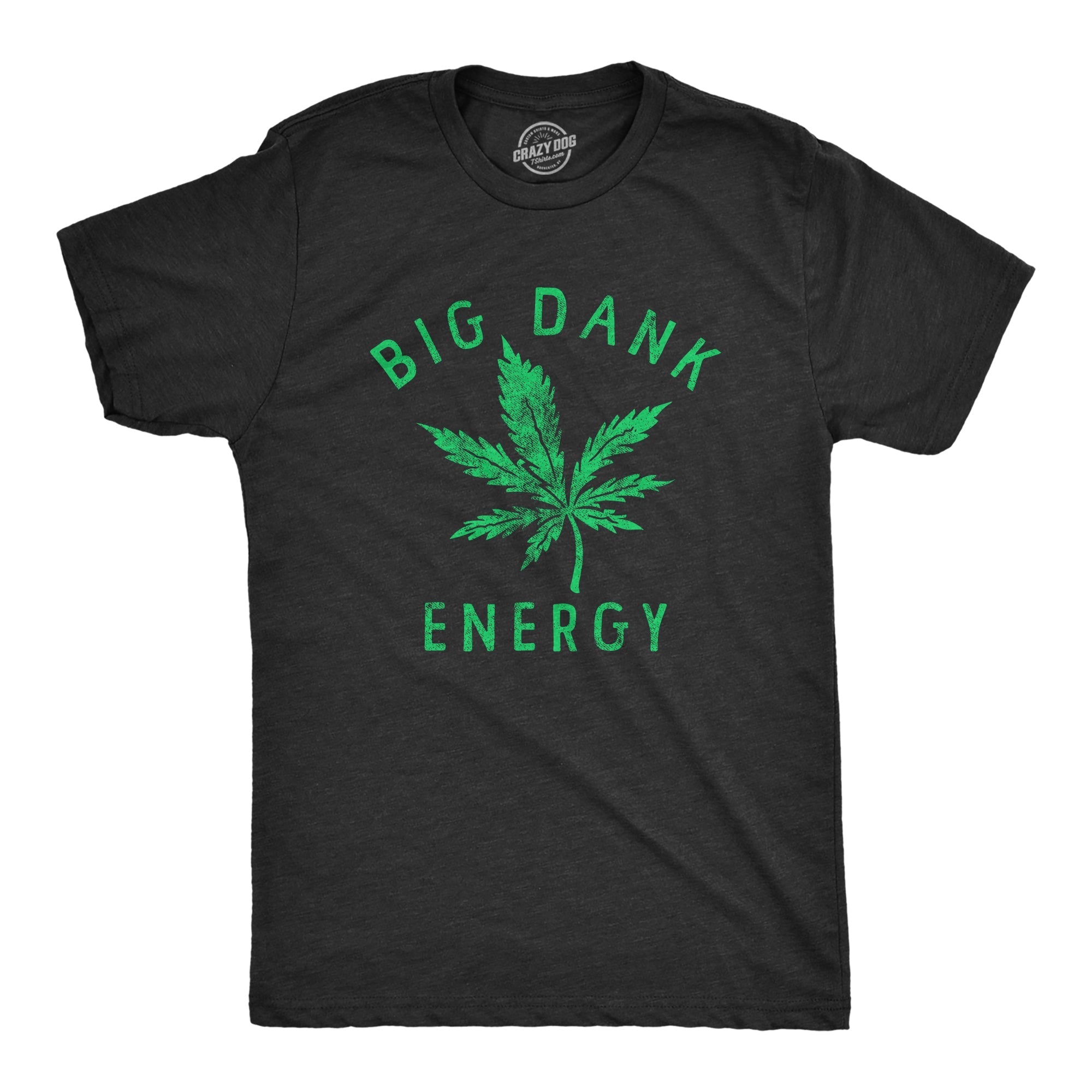 Big Dank Energy - Adult & Kids T-Shirts, Sweatshirts & Hoodies apparel design preview 1