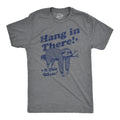 Hang There Gets Worse - Adult & Kids T-Shirts, Sweatshirts & Hoodies apparel design preview 1