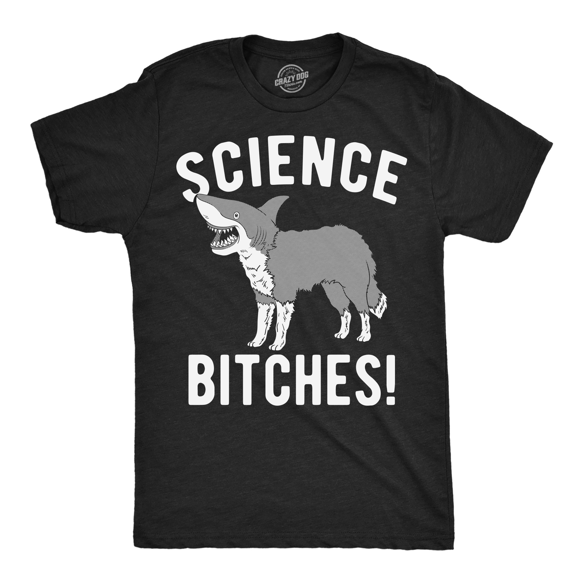 Science Bitches - Adult & Kids T-Shirts, Sweatshirts & Hoodies apparel design preview 1
