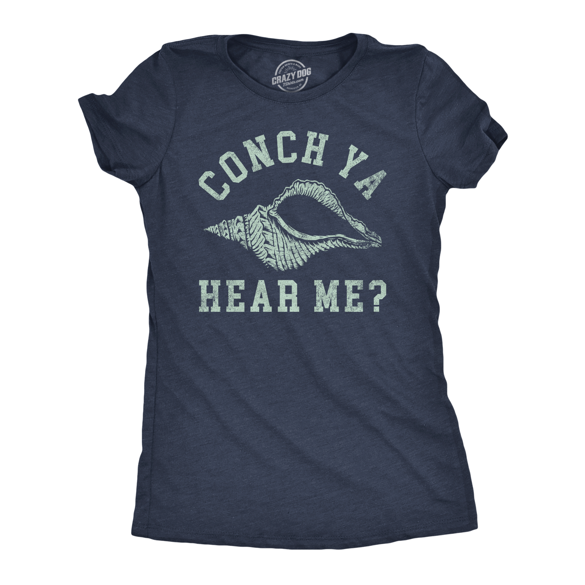 Conch Ya Hear Me - Adult & Kids T-Shirts, Sweatshirts & Hoodies apparel design preview 1