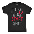 I Like Start Shit - Adult & Kids T-Shirts, Sweatshirts & Hoodies apparel design preview 1