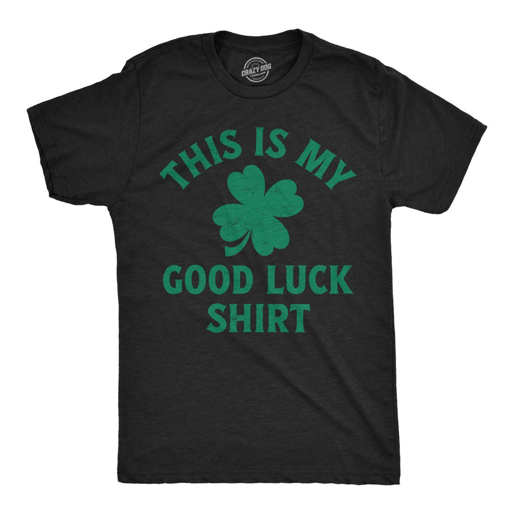 This Is My Good Luck - Adult & Kids T-Shirts, Sweatshirts & Hoodies apparel design preview 1
