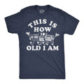 This Is How Old I Am - Adult & Kids T-Shirts, Sweatshirts & Hoodies apparel design preview 1