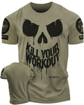 078. Kill Your Workout Funny Gym - Adult & Kids T-Shirts, Sweatshirts & Hoodies apparel design preview 1