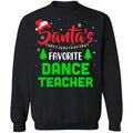Santa’s favorite dance teacher Christmas Sweater - Holiday Gift product image 2