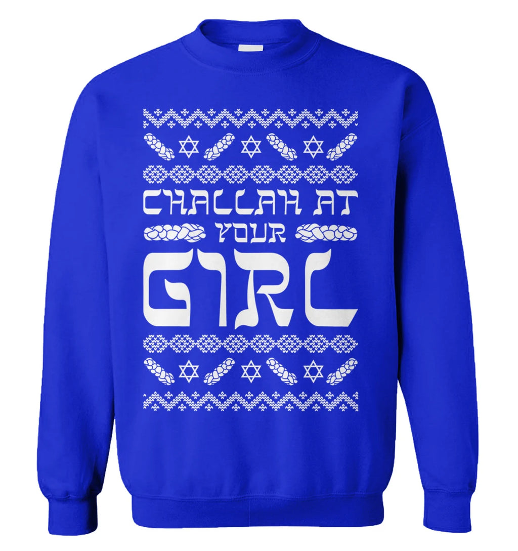 Challah at your girl Christmas Sweater - Holiday Gift product image 2