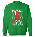 D*nald Tr*mp sorry merica’s full Christmas Sweater - Holiday Gift product image 2