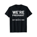 1 Pc 100% Cotton We'Re Pregnant But Mostly Her Fun - Adult & Kids T-Shirts, Sweatshirts & Hoodies apparel design preview 1