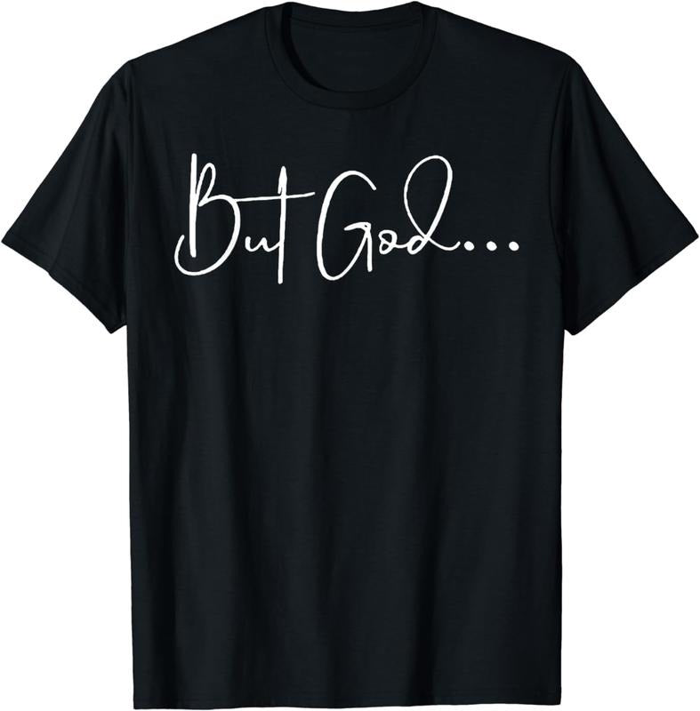 [100% Cotton] But God - Adult & Kids T-Shirts, Sweatshirts & Hoodies apparel design preview 1