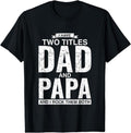 [100% Cotton] Cool Dad Papa Double Title Rocking - Adult & Kids T-Shirts, Sweatshirts & Hoodies apparel design preview 1