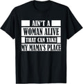 100% Cotton Aint Woman Alive That Can Take My Mamas - Adult & Kids T-Shirts, Sweatshirts & Hoodies apparel design preview 1