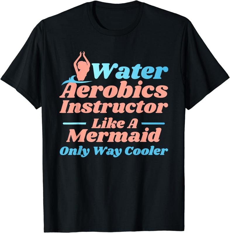 [100% Cotton]Aqua Water Aerobics Instructor Like - Adult & Kids T-Shirts, Sweatshirts & Hoodies apparel design preview 1