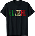 100% Cotton Cool EL JEFE Mexican Flag - Adult & Kids T-Shirts, Sweatshirts & Hoodies apparel design preview 1