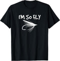 100% Cotton Fly Fishing Funny Fisherman I'M So - Adult & Kids T-Shirts, Sweatshirts & Hoodies apparel design preview 1