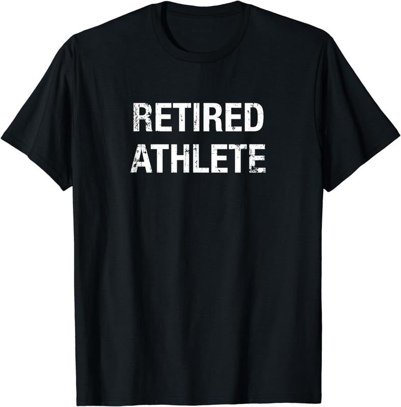 [100% Cotton]Funny Retired Athlete - Adult & Kids T-Shirts, Sweatshirts & Hoodies apparel design preview 1