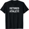 [100% Cotton]Funny Retired Athlete - Adult & Kids T-Shirts, Sweatshirts & Hoodies apparel design preview 1