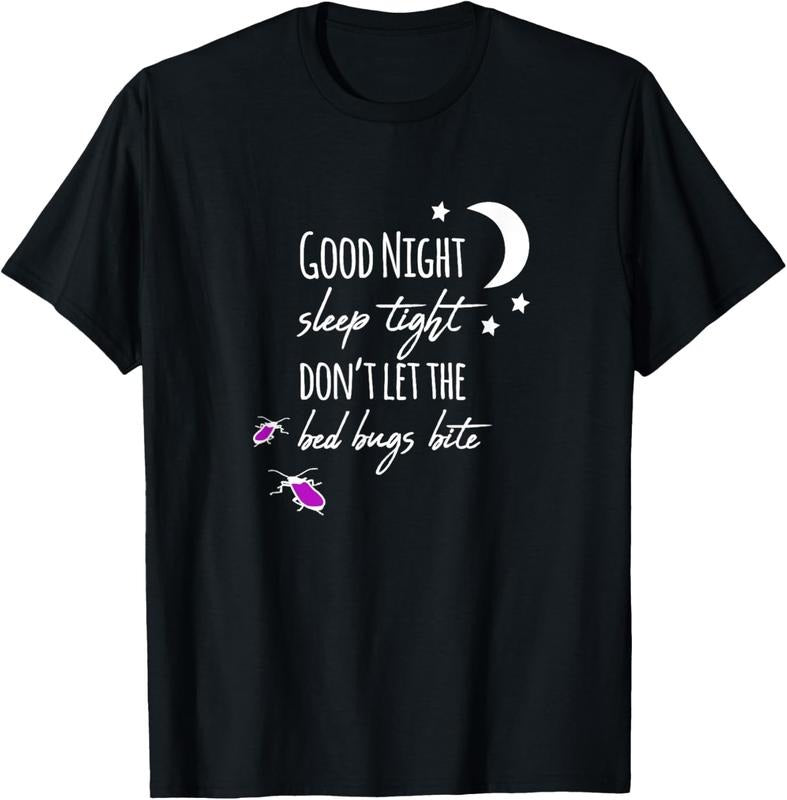 100% Cotton Good Night Sleep Tight Don'T Let Bed Bugs - Adult & Kids T-Shirts, Sweatshirts & Hoodies apparel design preview 1