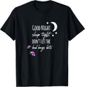 100% Cotton Good Night Sleep Tight Don'T Let Bed Bugs - Adult & Kids T-Shirts, Sweatshirts & Hoodies apparel design preview 1