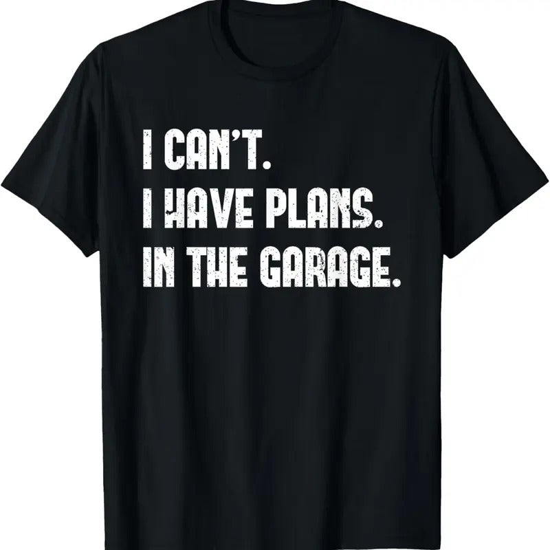 100% Cotton I Cant Have Plans Garage Car Mechanics - Adult & Kids T-Shirts, Sweatshirts & Hoodies apparel design preview 1