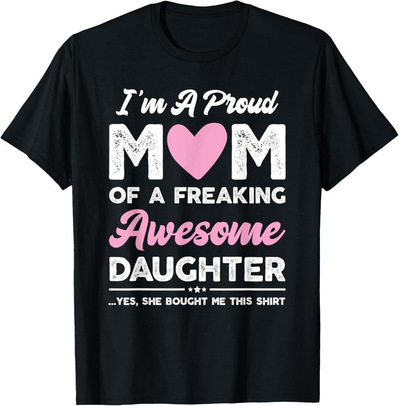 100% Cotton I'M Proud Mom Daughter Funny - Adult & Kids T-Shirts, Sweatshirts & Hoodies apparel design preview 1