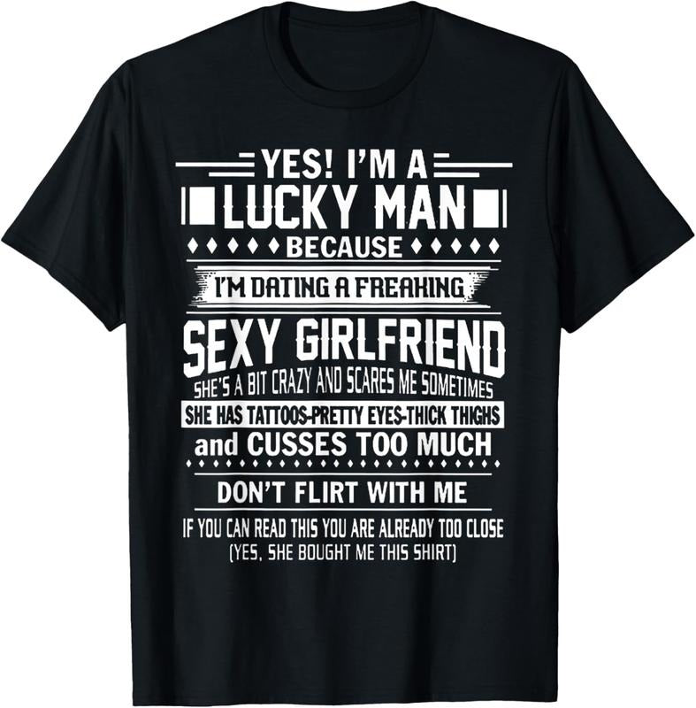 100% Cotton I'M Lucky Man Because Dating Freaking - Adult & Kids T-Shirts, Sweatshirts & Hoodies apparel design preview 1