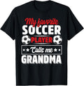 100% Cotton My Favorite Soccer Player Calls Me - Adult & Kids T-Shirts, Sweatshirts & Hoodies apparel design preview 1