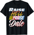 [100% Cotton]Raise Hell Praise Dale Retro Vintage - Adult & Kids T-Shirts, Sweatshirts & Hoodies apparel design preview 1