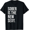 [100% Cotton]Sober Is New Sexy Sober AF Proud - Adult & Kids T-Shirts, Sweatshirts & Hoodies apparel design preview 1