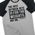 109. Rest Between Sets Funny Workout Gym - Adult & Kids T-Shirts, Sweatshirts & Hoodies apparel design preview 1