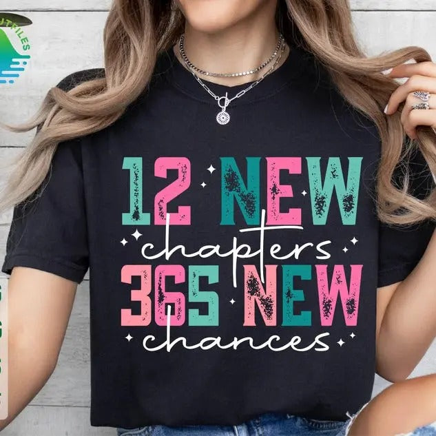 12 New Chapters 365 Chances Year 2025 Happy Crew Eve - Adult & Kids T-Shirts, Sweatshirts & Hoodies apparel design preview 1