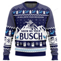 Show me your busch 3D Ugly Christmas Sweater - Holiday Gift product image