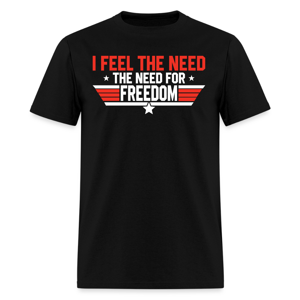 I Feel Need Freedom - Adult & Kids T-Shirts, Sweatshirts & Hoodies apparel design preview 1