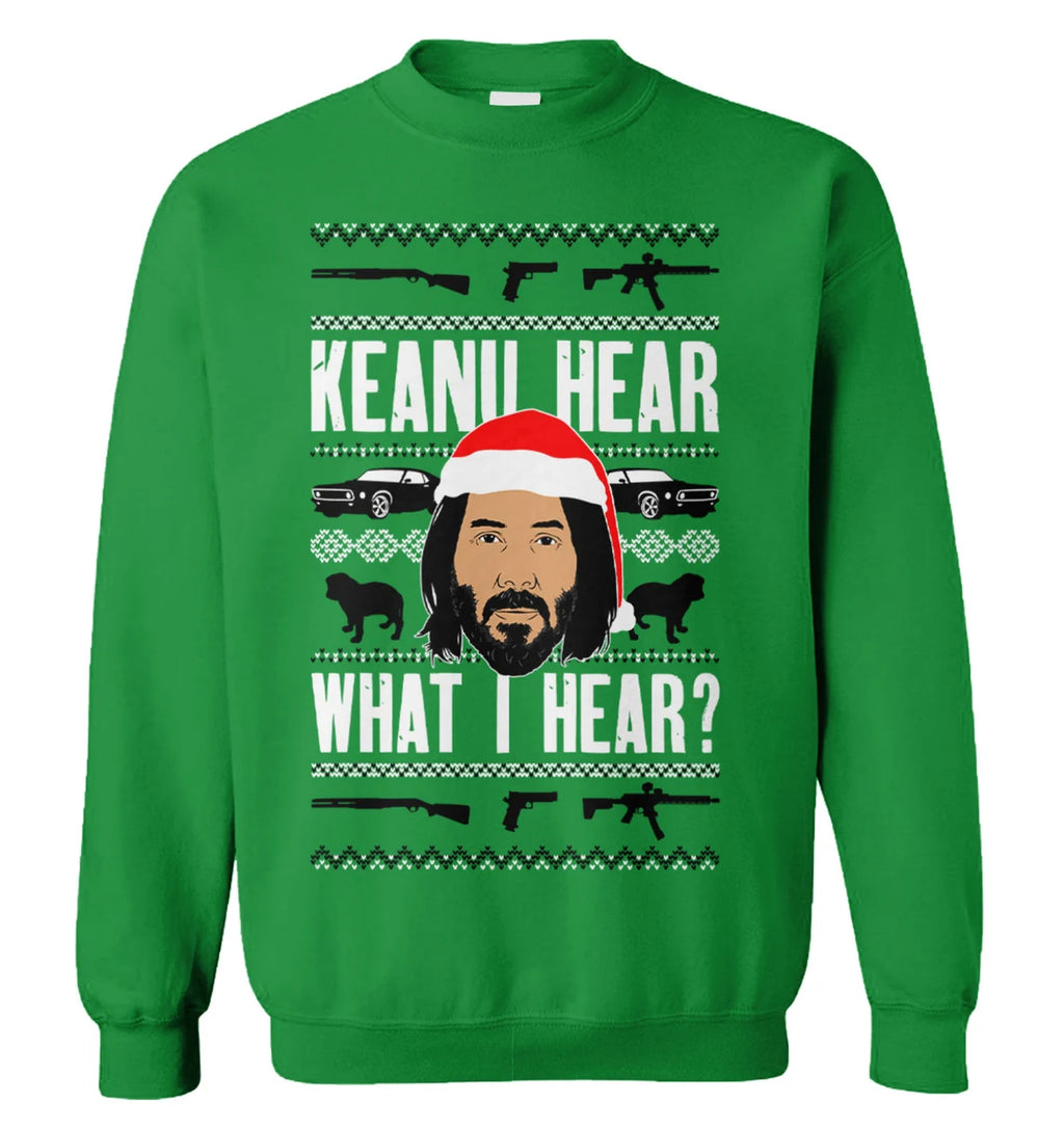 Keanu hear what i hear Christmas Sweater - Holiday Gift product image 3